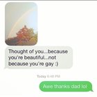 Random and really old super sweet text from my dad 🌈❤️ he’s so cute.